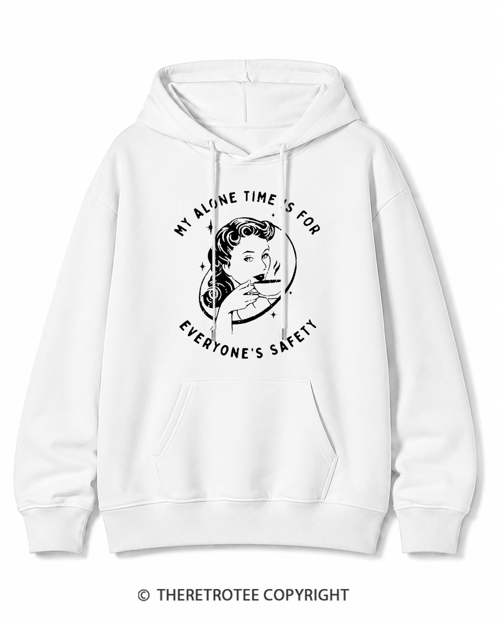 TheRetroTee My Alone Time Is For Everyone's Safety 1950s Cotton Hoodie