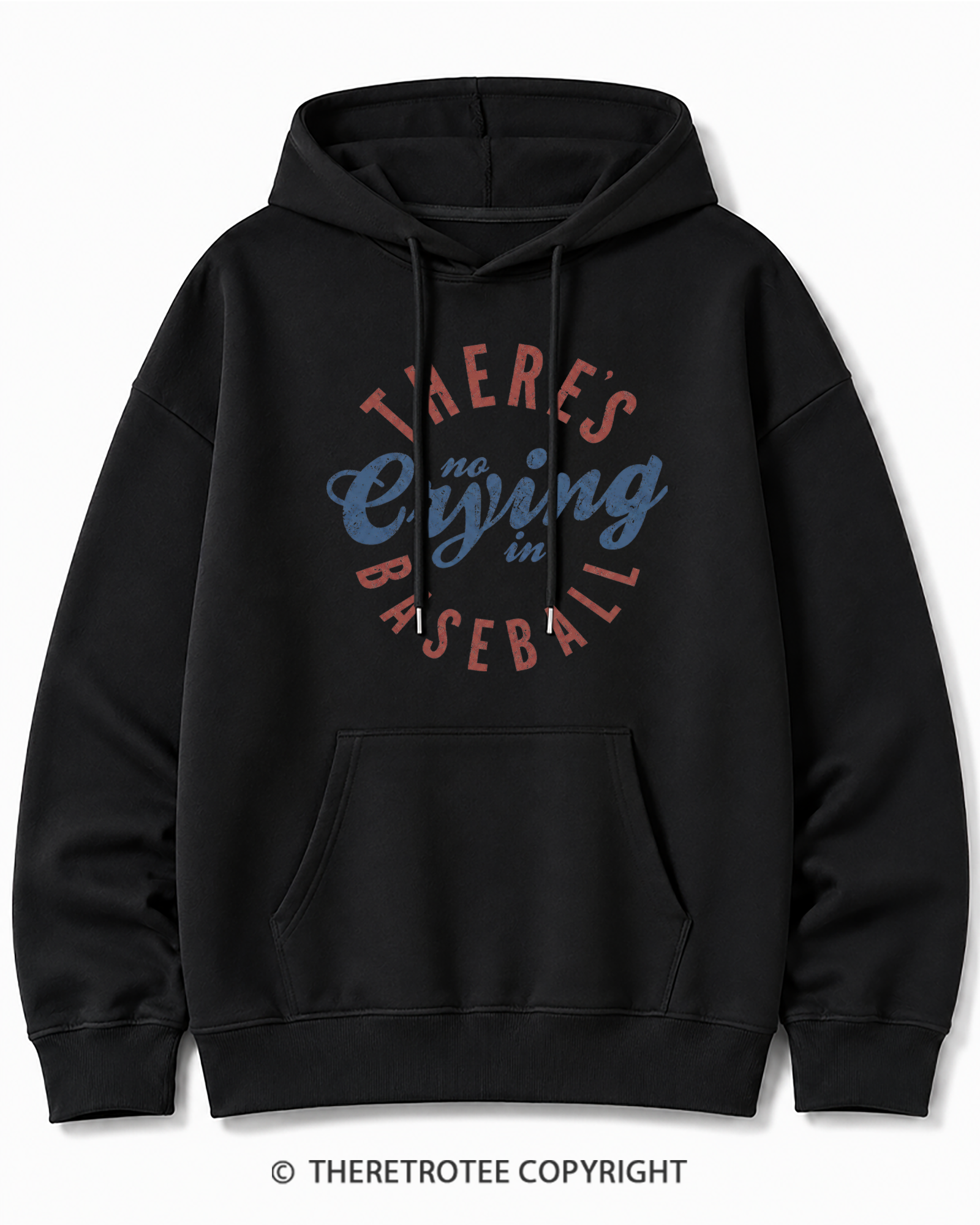 TheRetroTee There’s No Crying In Baseball 1980s Cotton Hoodie