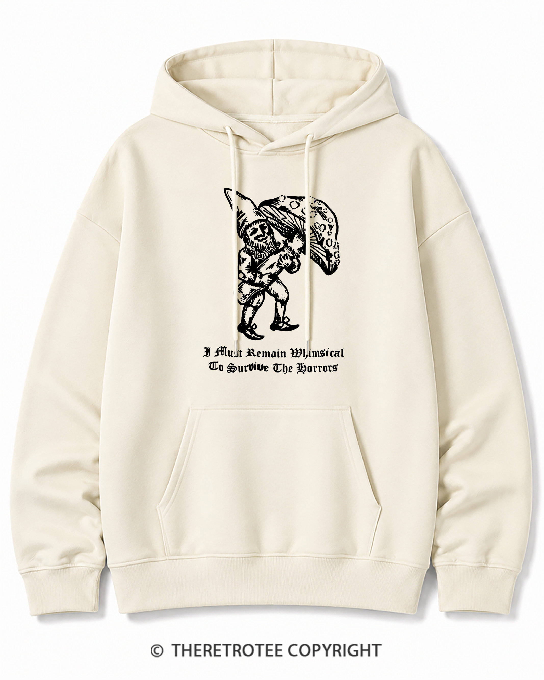TheRetroTee I Must Remain Whimsical To Survive The Horrors Cotton Hoodie
