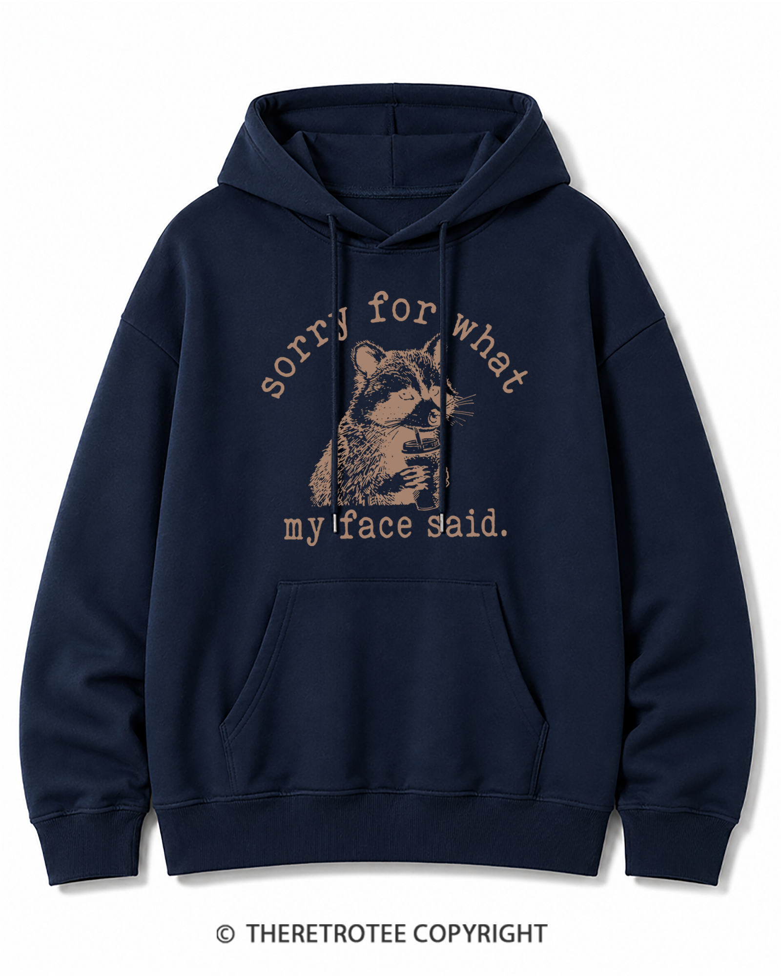 TheRetroTee Sorry For What My Face Said Raccoon 1970s Cotton Hoodie