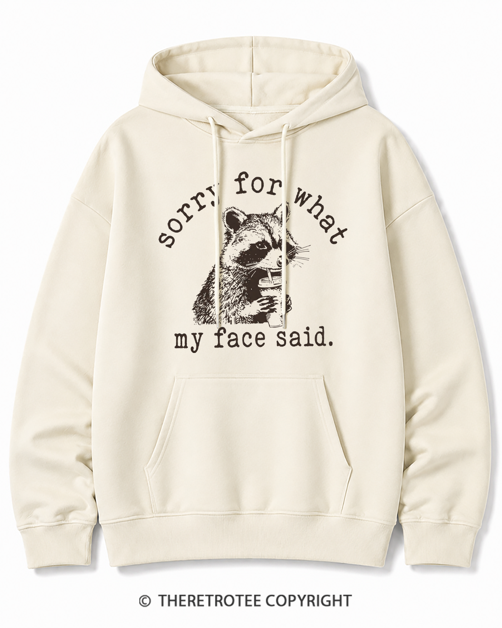 TheRetroTee Sorry For What My Face Said Raccoon 1970s Cotton Hoodie