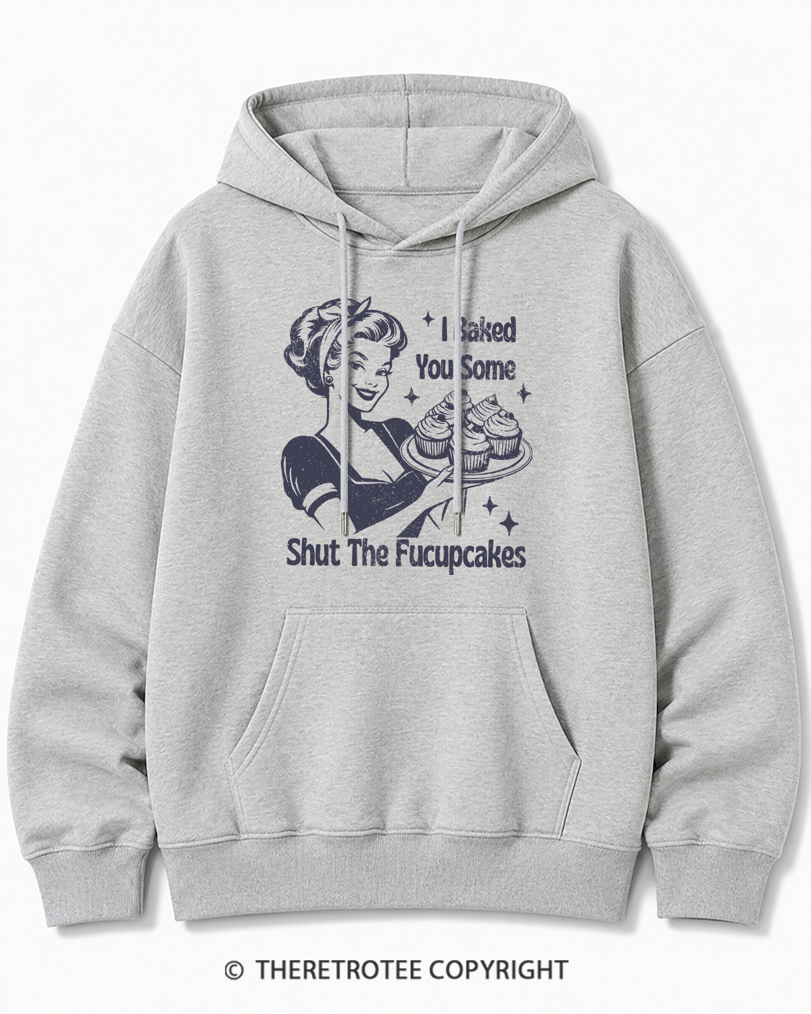 TheRetroTee 1950s Shut The Fucupcakes Cotton Hoodie