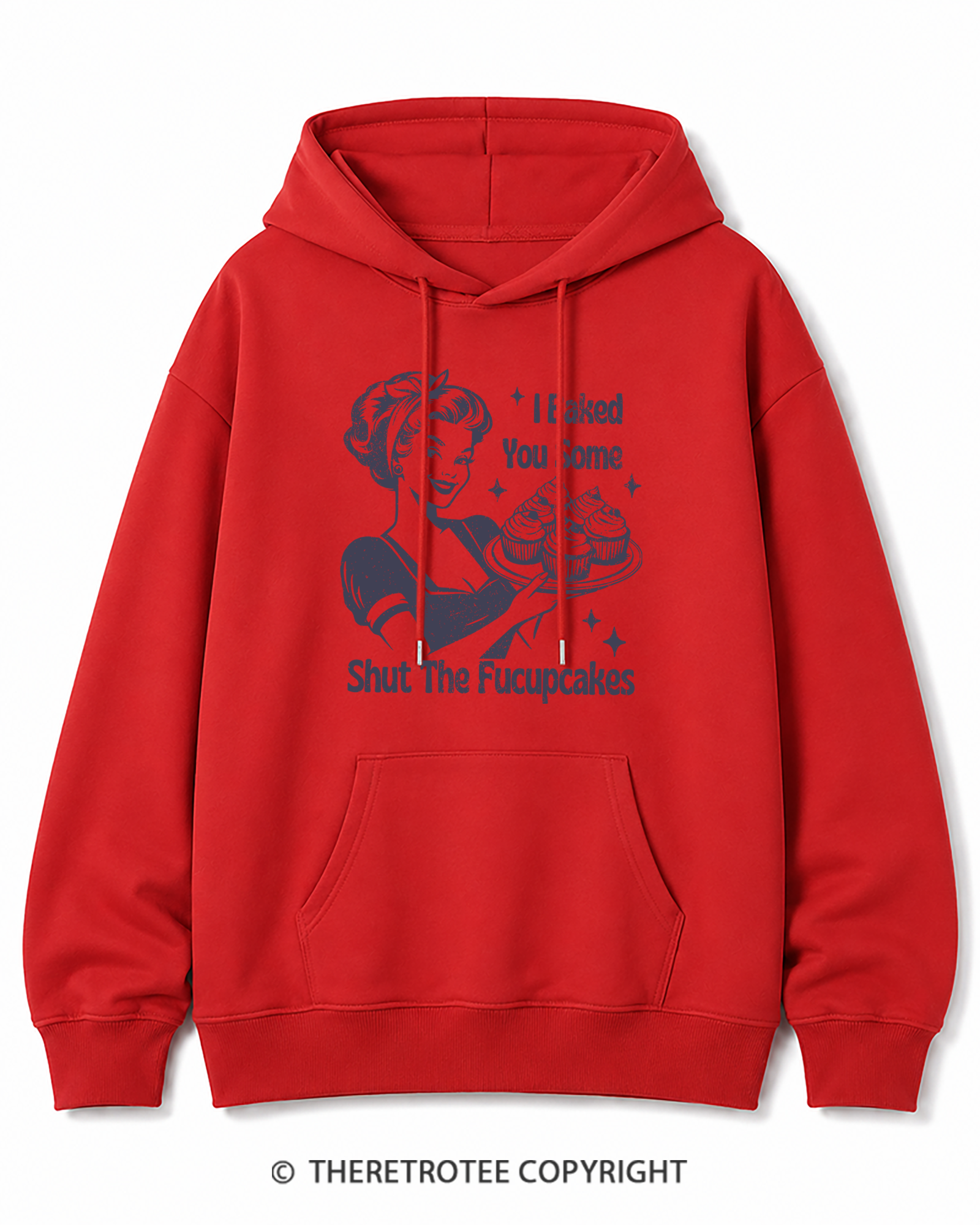 TheRetroTee 1950s Shut The Fucupcakes Cotton Hoodie