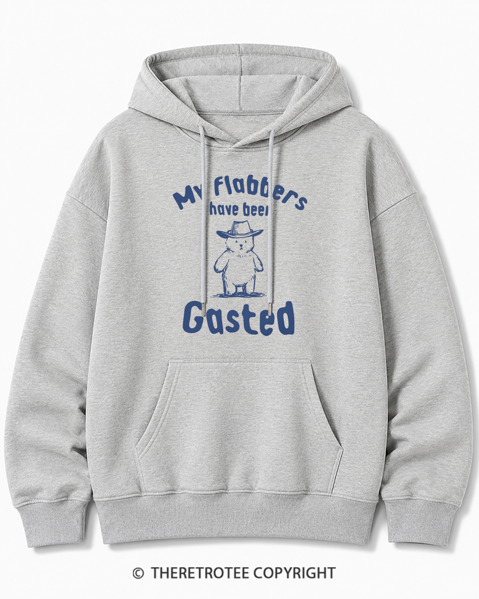 TheRetroTee My Flabbers Have Been Gasted Cotton Hoodie
