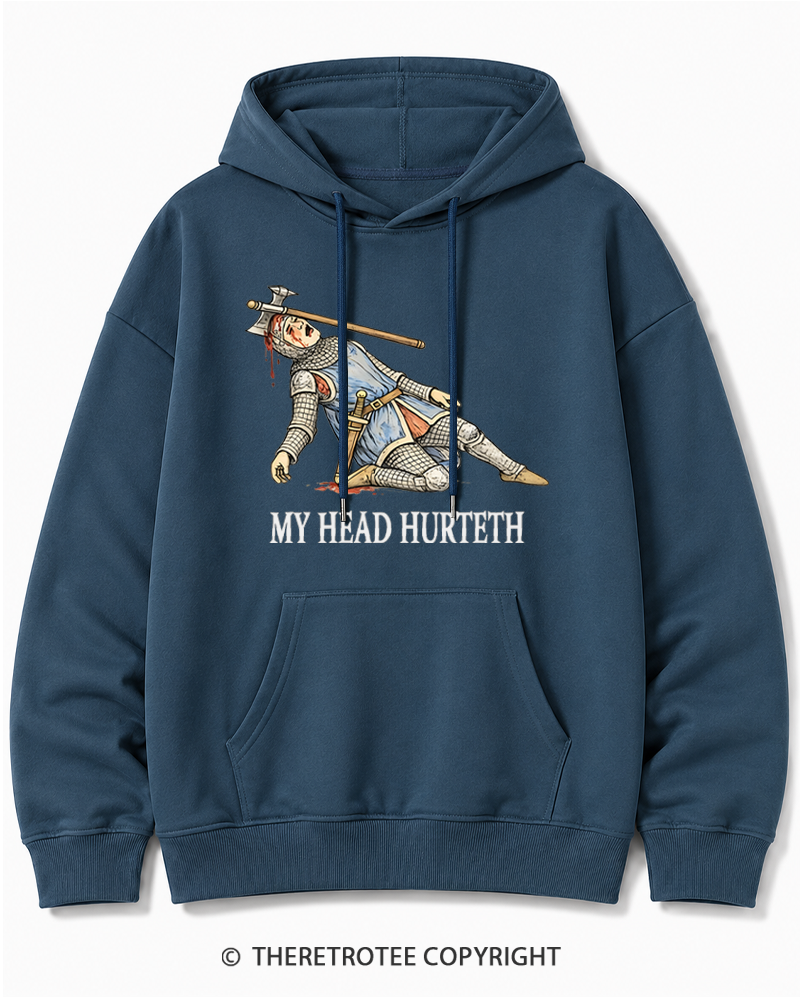 TheRetroTee My Head Hurteth Cotton Hoodie