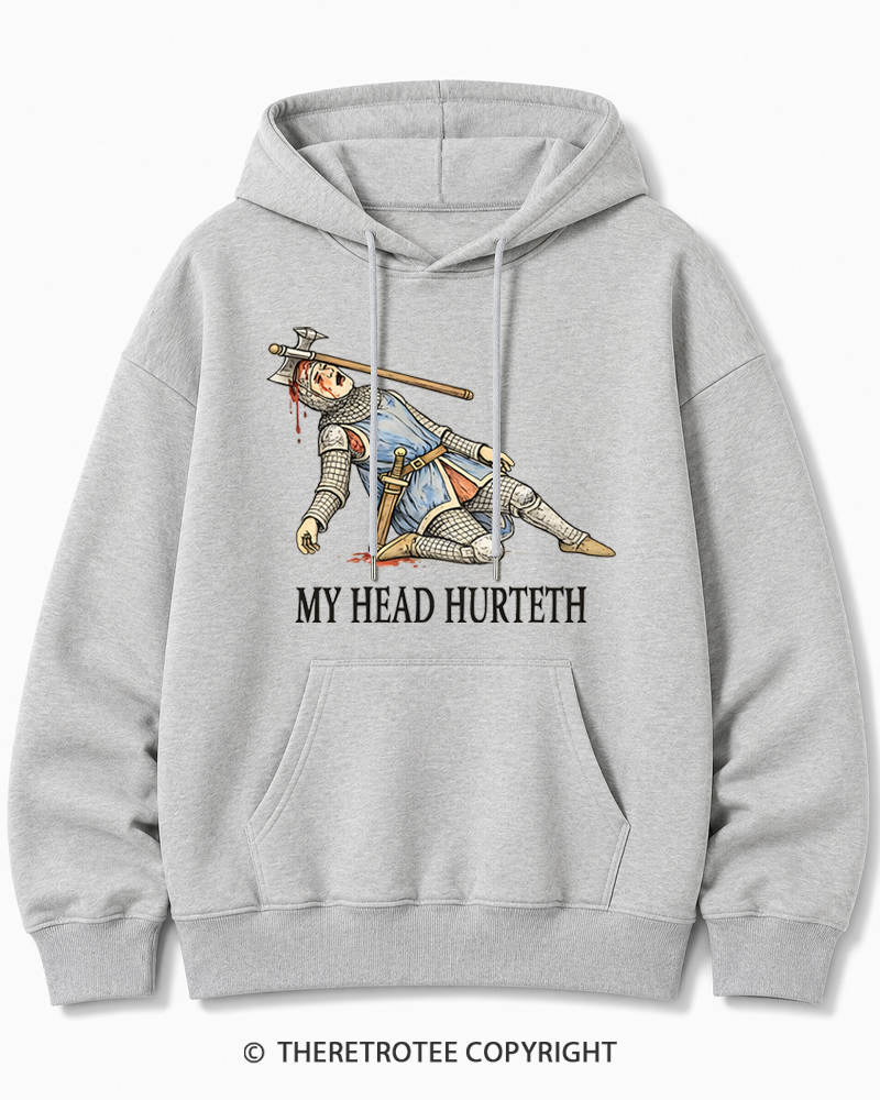 TheRetroTee My Head Hurteth Cotton Hoodie