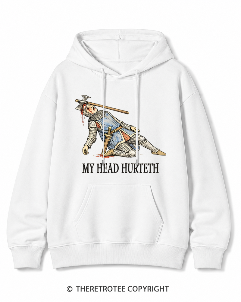 TheRetroTee My Head Hurteth Cotton Hoodie