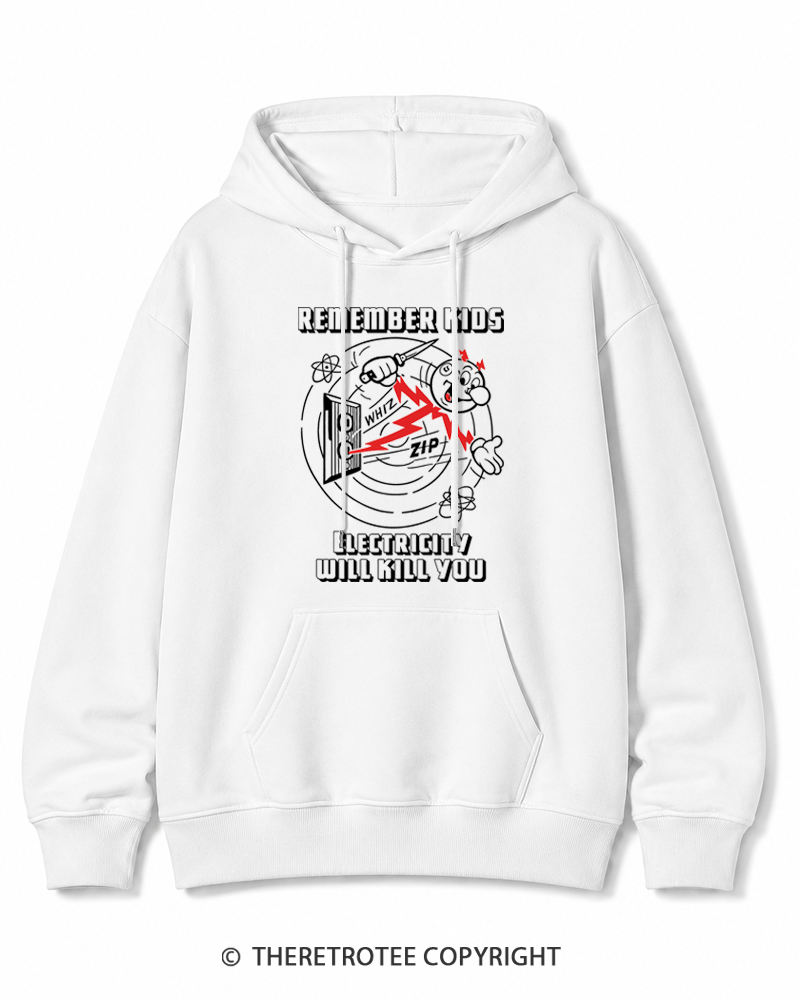 TheRetroTee Electricity Will Kill You 1960s Cotton Hoodie