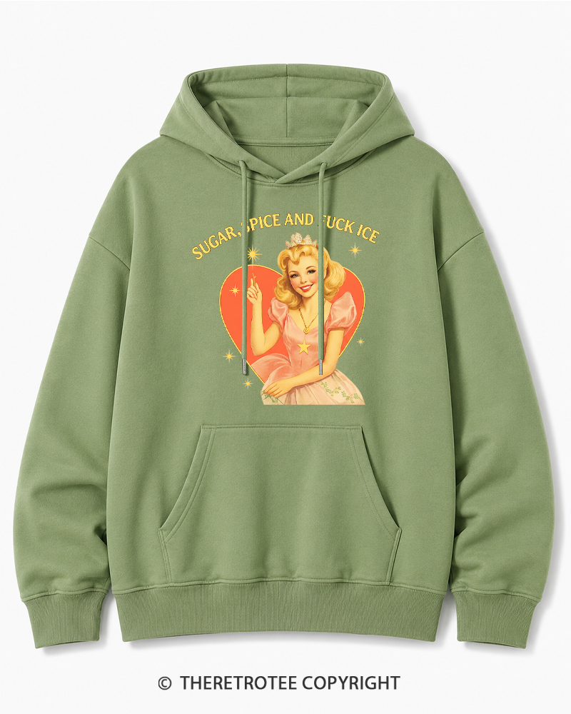 TheRetroTee Sugar Spice and Fck ICE Cotton Hoodie