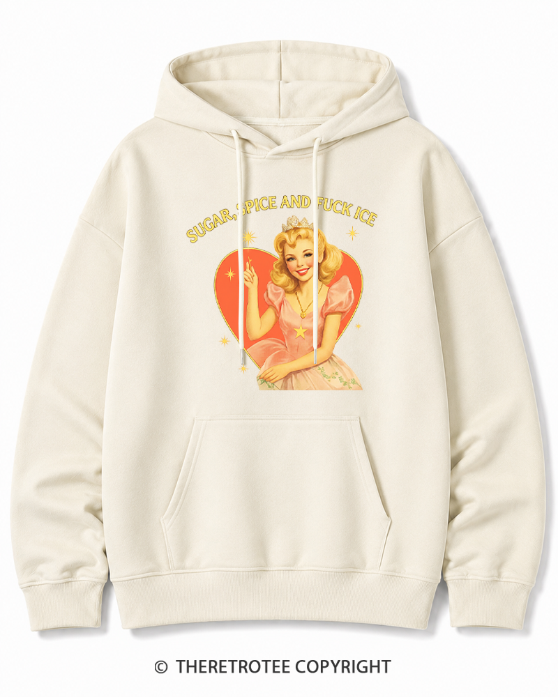 TheRetroTee Sugar Spice and Fck ICE Cotton Hoodie