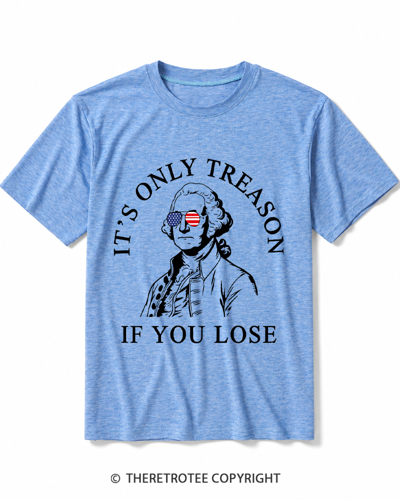 TheRetroTee It's Only Treason If You Lose 1776 Heather T-Shirt