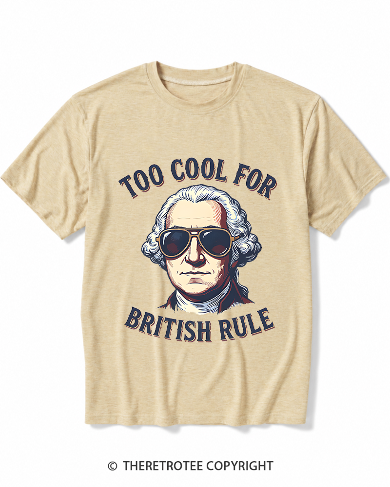 TheRetroTee Too Cool for British Rule 1776 Heather T-Shirt