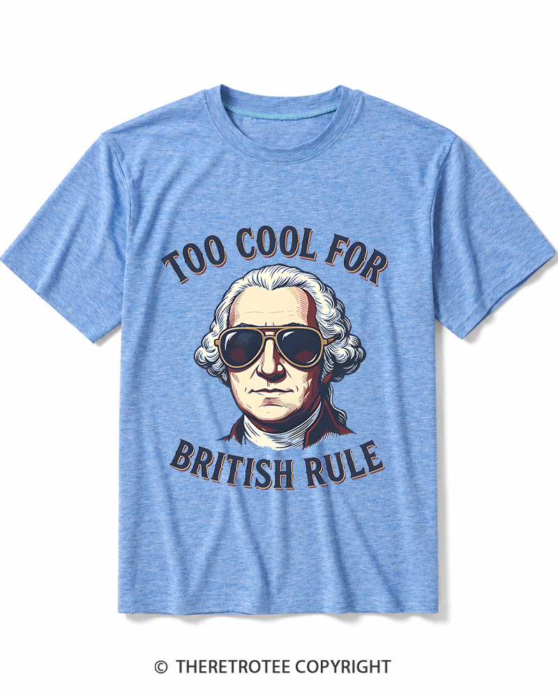 TheRetroTee Too Cool for British Rule 1776 Heather T-Shirt