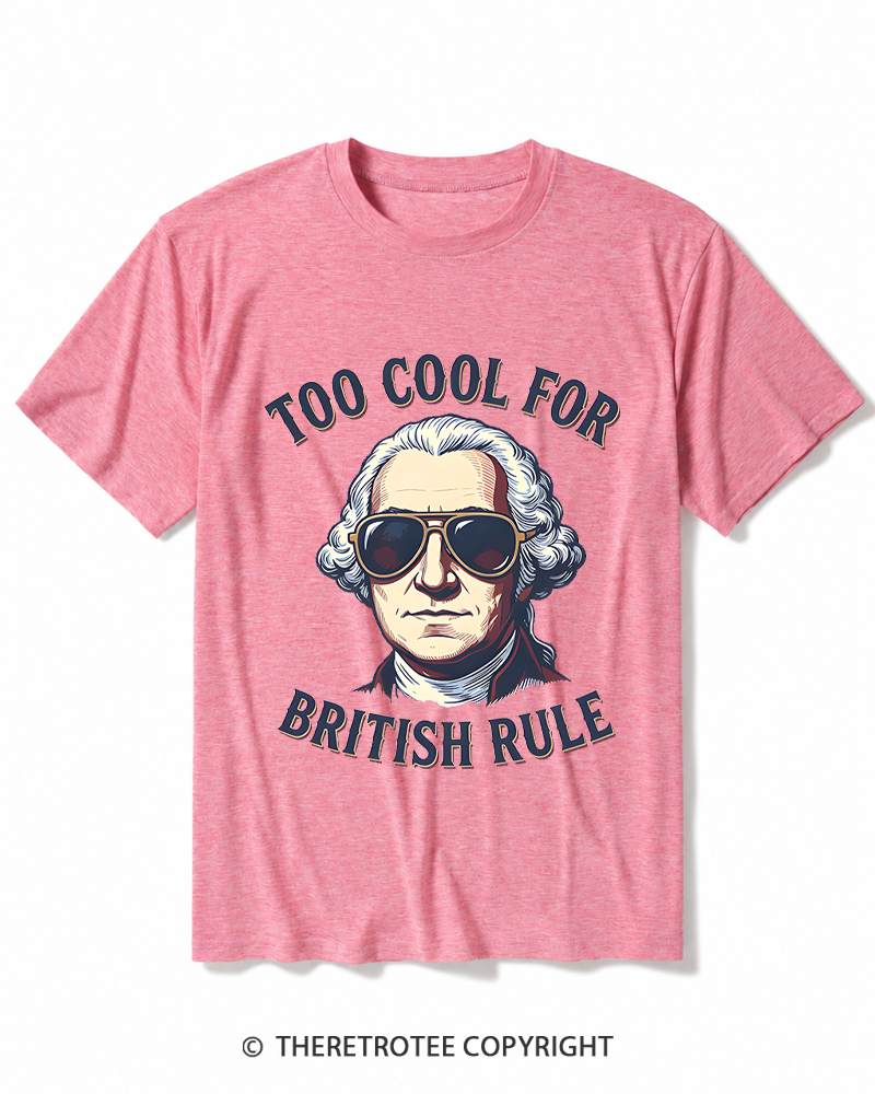 TheRetroTee Too Cool for British Rule 1776 Heather T-Shirt