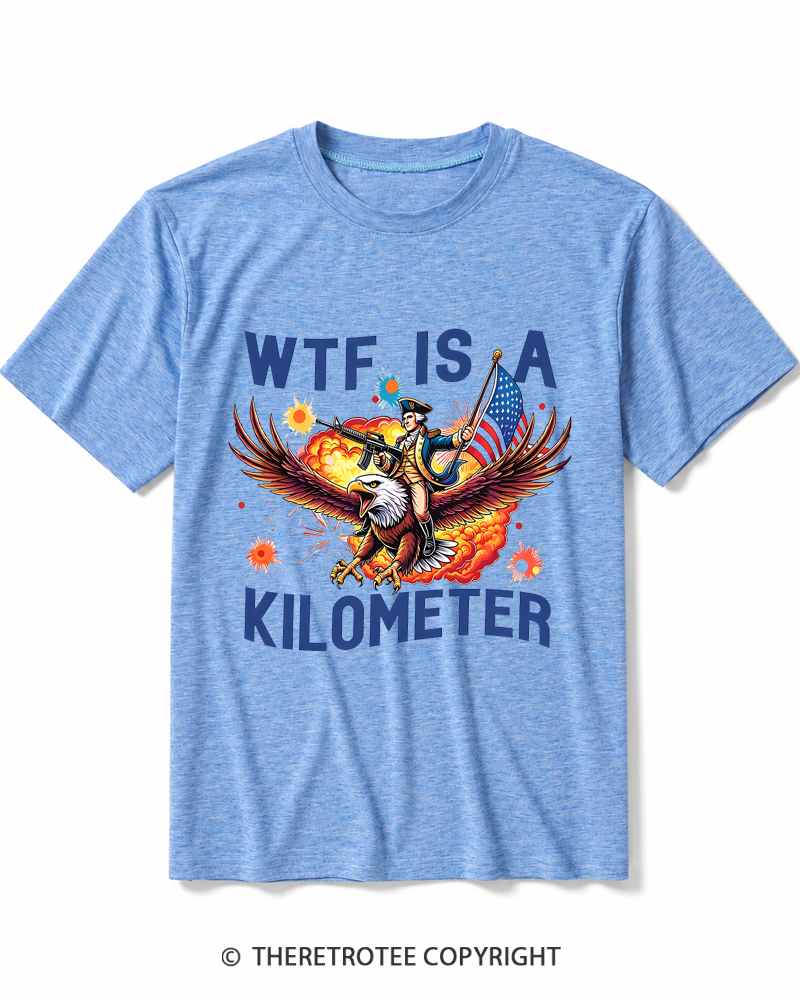 TheRetroTee WTF Is A Kilometer 1776 Heather T-Shirt