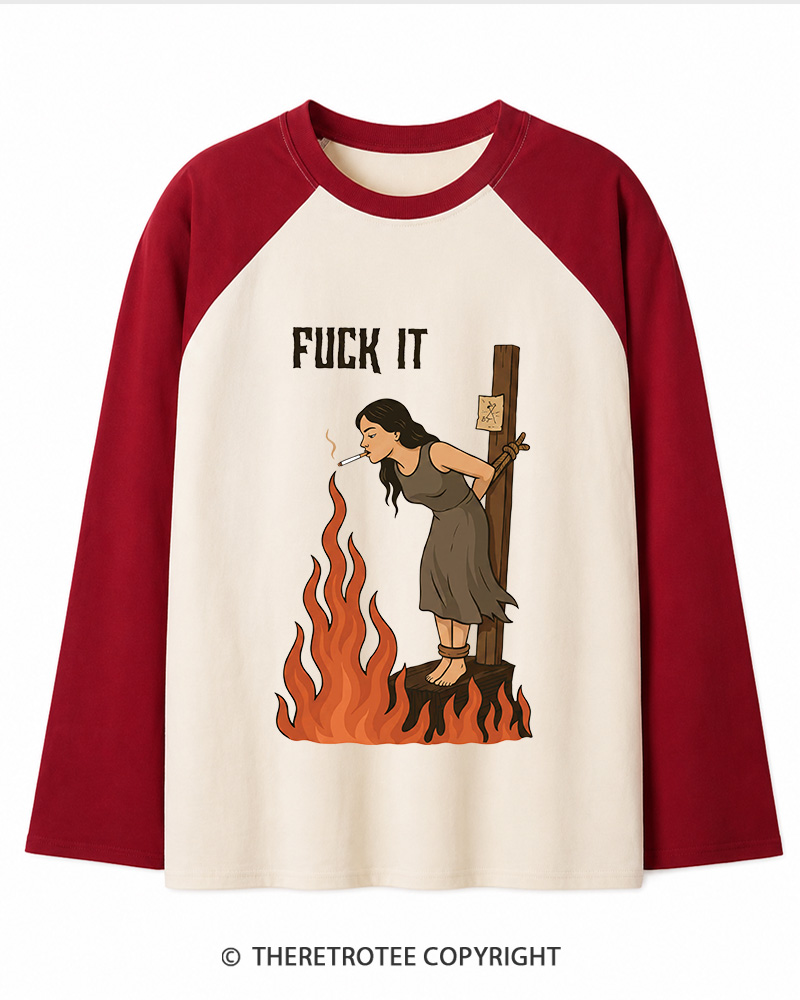 TheRetroTee Fuck It 1970s Long Sleeve Raglan T-Shirt