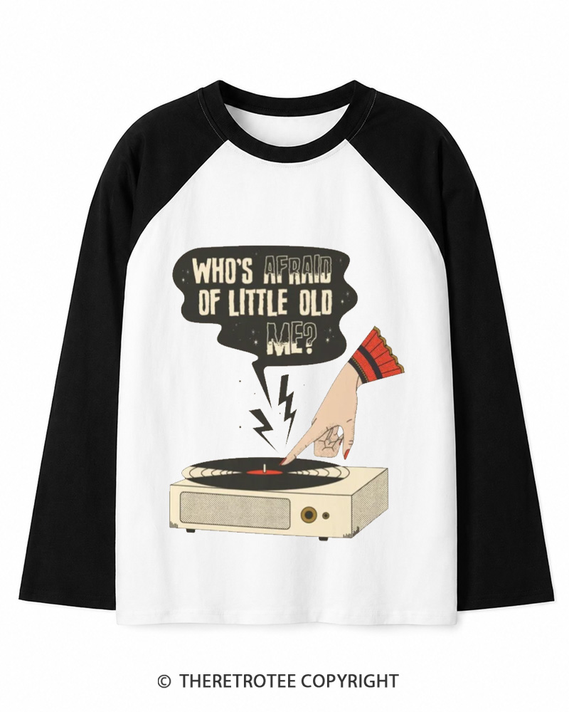 TheRetroTee Who's Afraid Of Little Old Me 1970s Long Sleeve Raglan T-Shirt