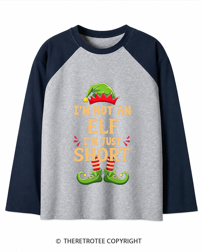 TheRetroTee I’m Just Short Christmas Long Sleeve Raglan T-Shirt