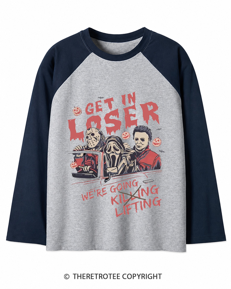 TheRetroTee Get In Loser Vintage Long Sleeve Raglan T-Shirt