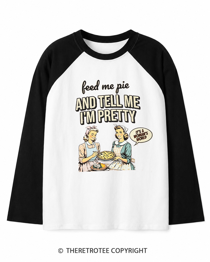 TheRetroTee Feed Me Pie 1950s Long Sleeve Raglan T-Shirt