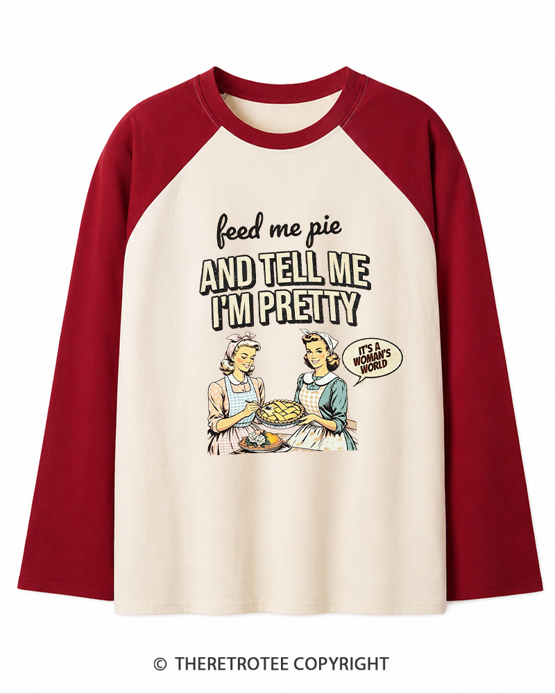 TheRetroTee Feed Me Pie 1950s Long Sleeve Raglan T-Shirt
