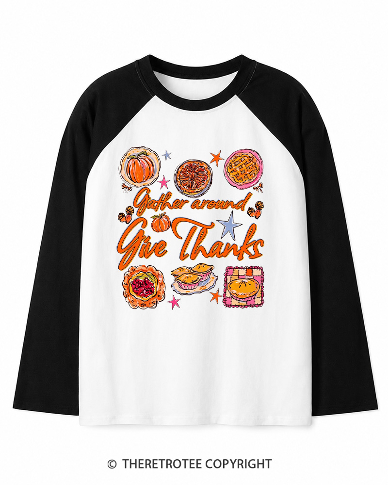 TheRetroTee Gather Around Give Thanks 1970s Long Sleeve Raglan T-Shirt
