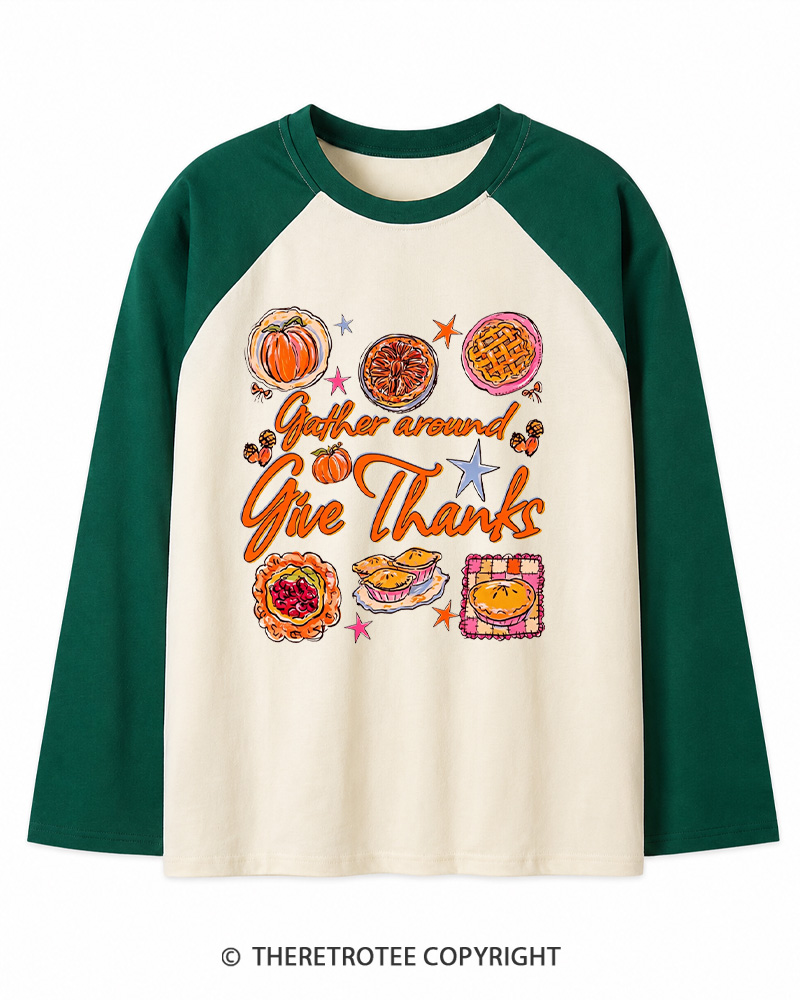 TheRetroTee Gather Around Give Thanks 1970s Long Sleeve Raglan T-Shirt