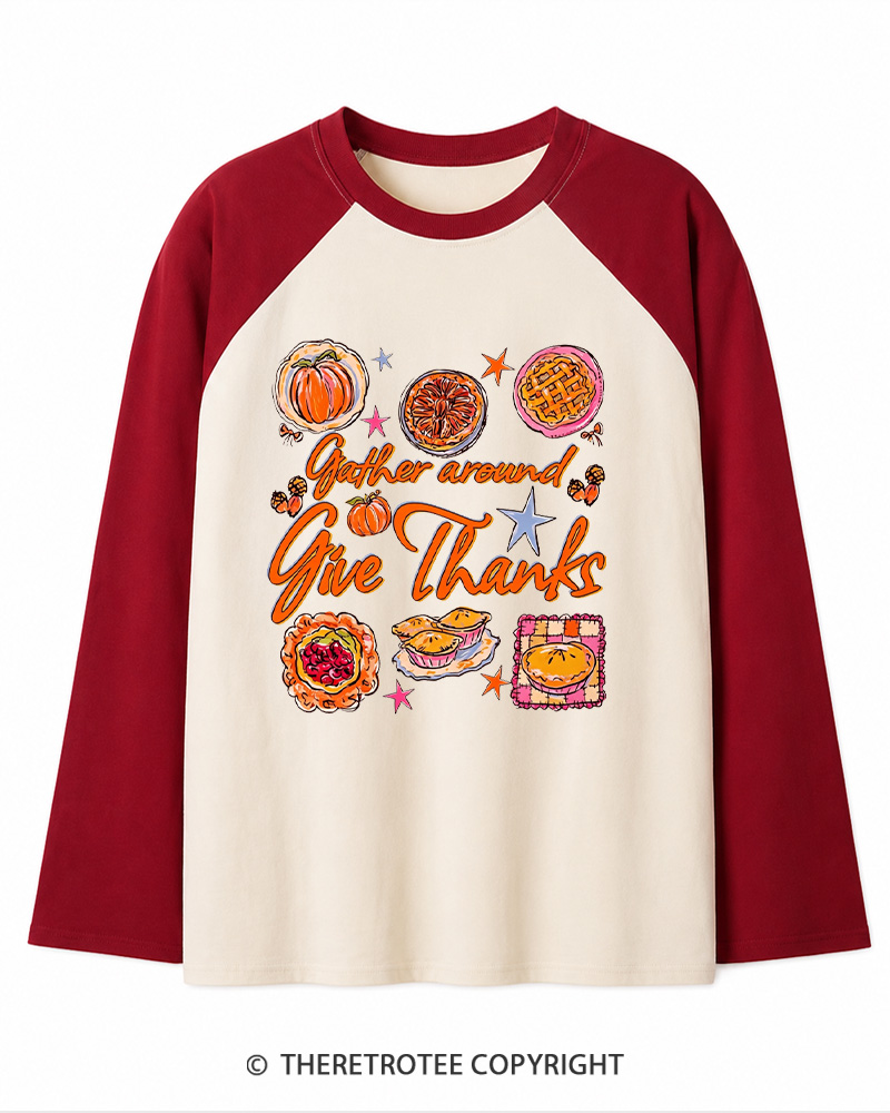 TheRetroTee Gather Around Give Thanks 1970s Long Sleeve Raglan T-Shirt