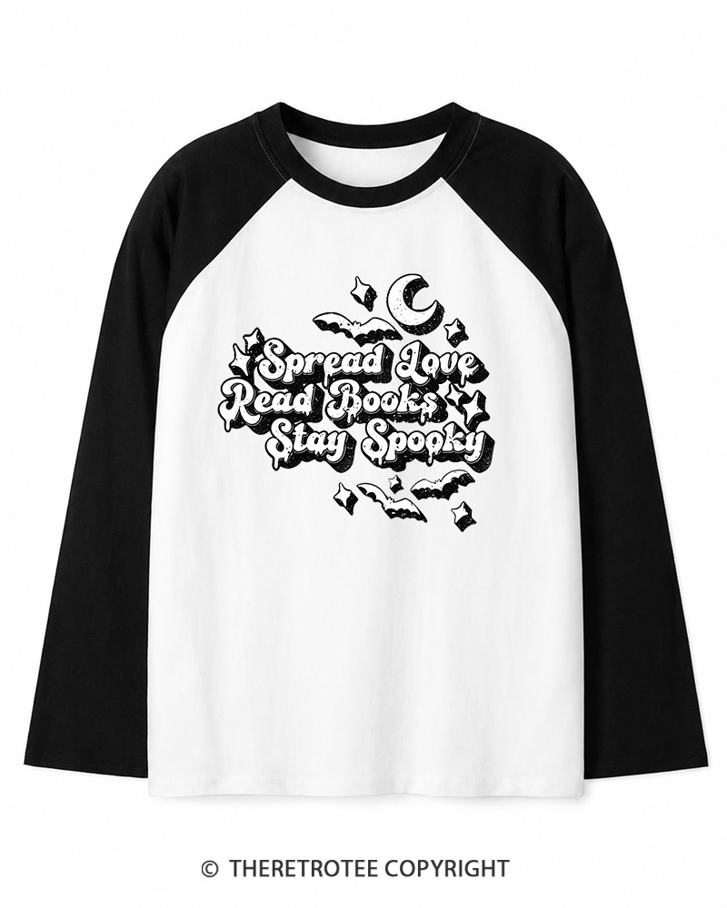 TheRetroTee Spread Love, Read Books, Stay Spooky 1970s Long Sleeve Raglan T-Shirt