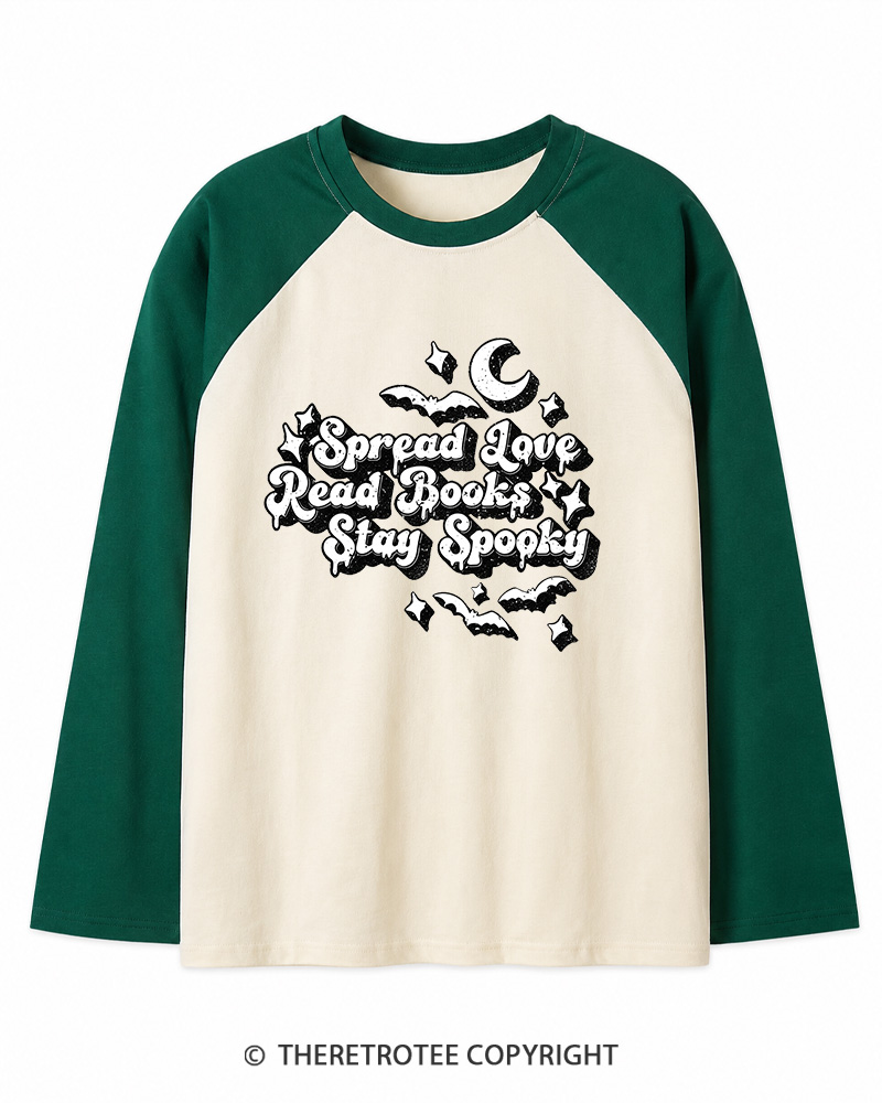 TheRetroTee Spread Love, Read Books, Stay Spooky 1970s Long Sleeve Raglan T-Shirt