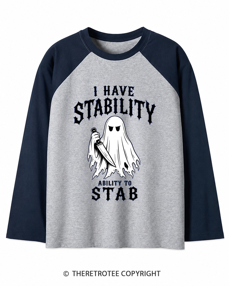 TheRetroTee I Have Stability 1990s Long Sleeve Raglan T-Shirt