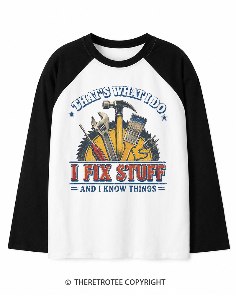 TheRetroTee That’s What I Do 1970s Long Sleeve Raglan T-Shirt