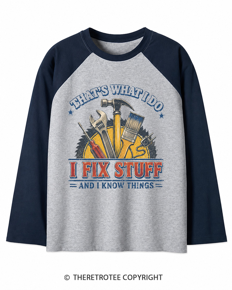 TheRetroTee That’s What I Do 1970s Long Sleeve Raglan T-Shirt
