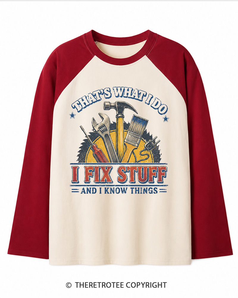 TheRetroTee That’s What I Do 1970s Long Sleeve Raglan T-Shirt