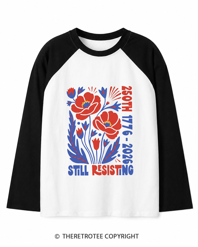 TheRetroTee USA 250th Still Resisting Long Sleeve Raglan T-Shirt
