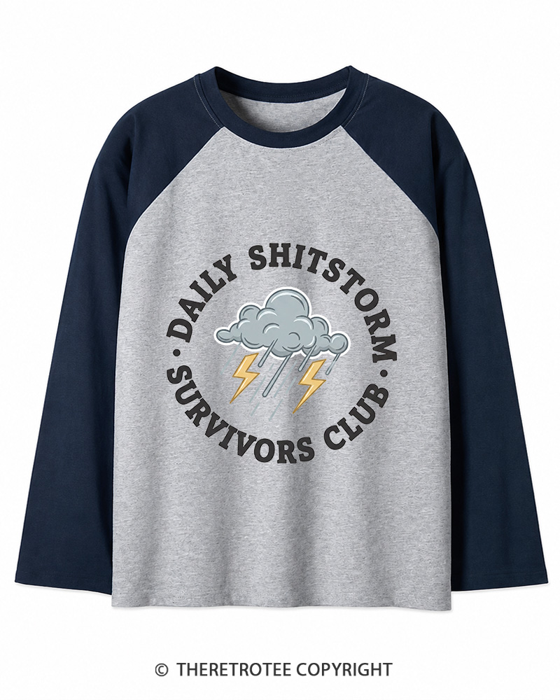 TheRetroTee Daily Shitstorm Survivors Club 1990s Long Sleeve Raglan T-Shirt