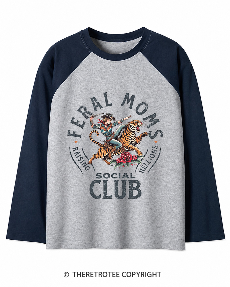 TheRetroTee Feral Moms Social Club 1950s Long Sleeve Raglan T-Shirt
