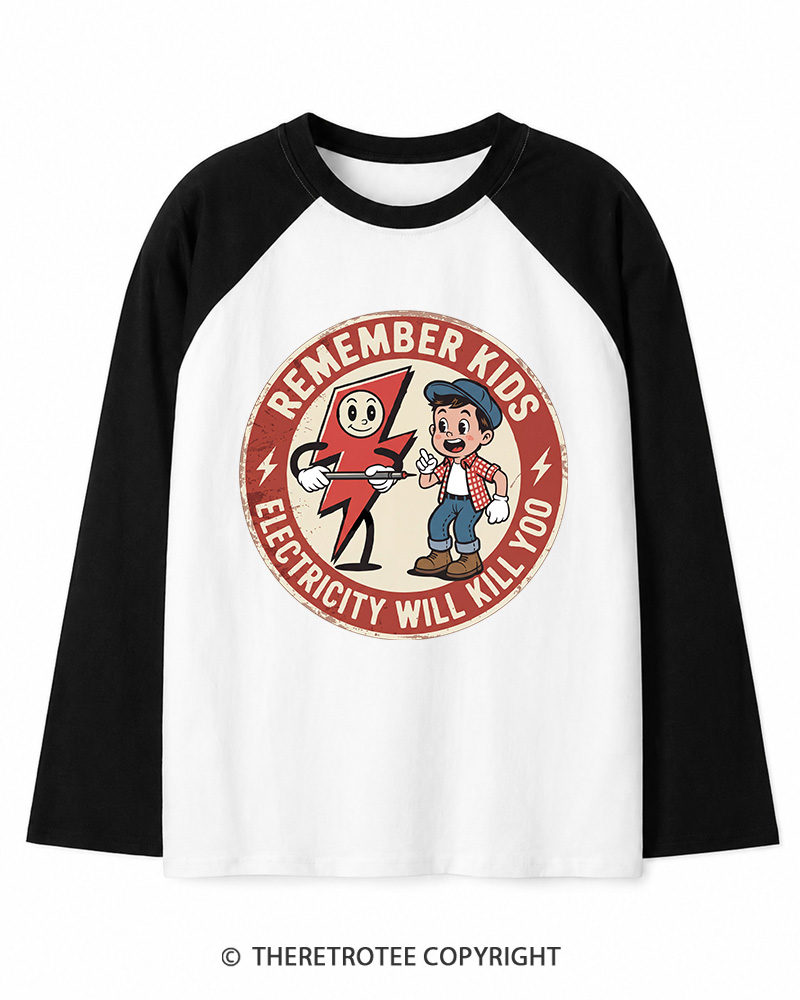 TheRetroTee Electricity Will Kill You Kids Long Sleeve Raglan T-Shirt