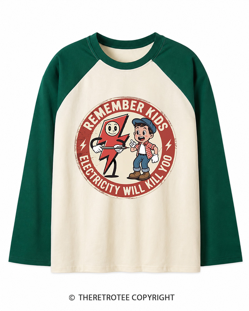 TheRetroTee Electricity Will Kill You Kids Long Sleeve Raglan T-Shirt