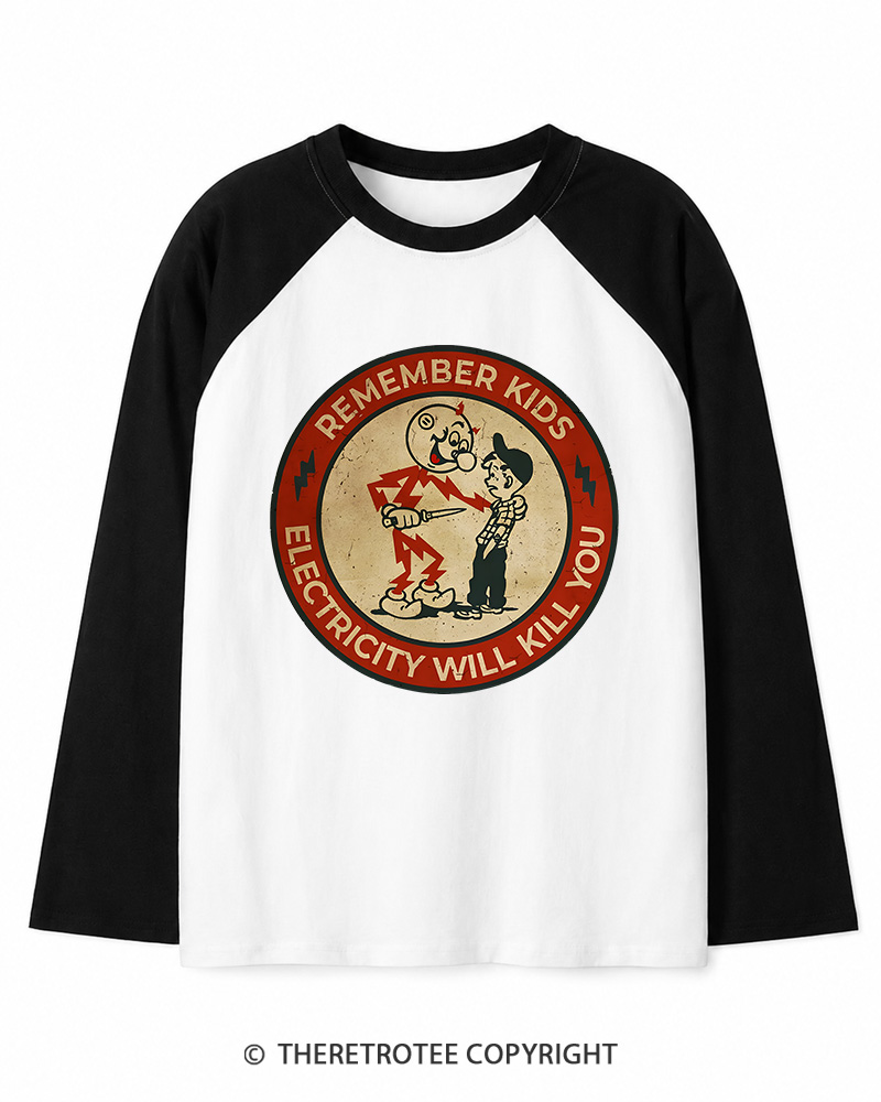 TheRetroTee Electricity Will Kill You Kids 1950s Long Sleeve Raglan T-Shirt