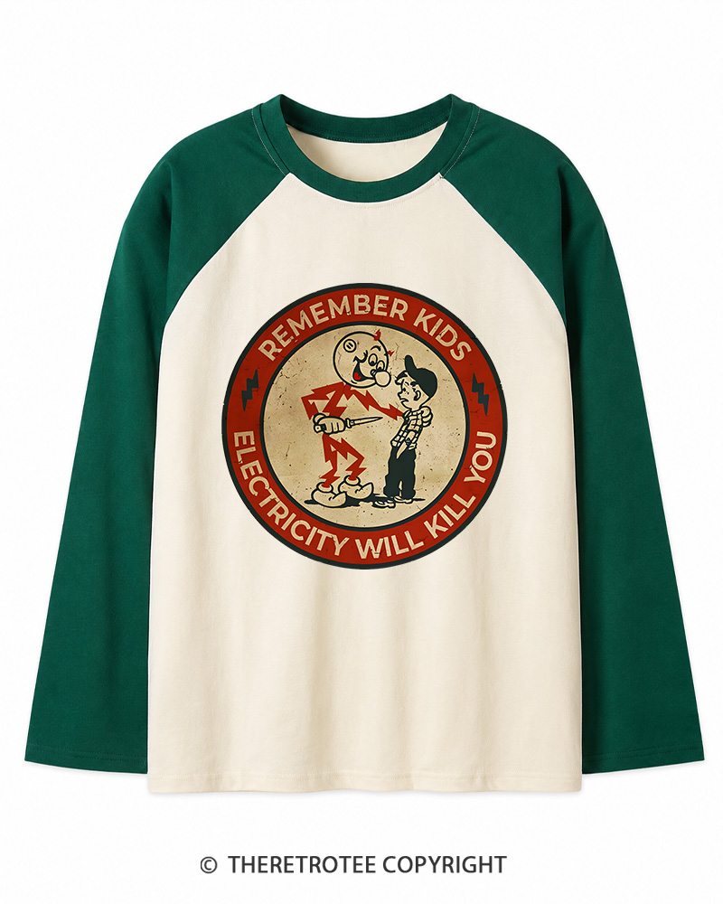 TheRetroTee Electricity Will Kill You Kids 1950s Long Sleeve Raglan T-Shirt