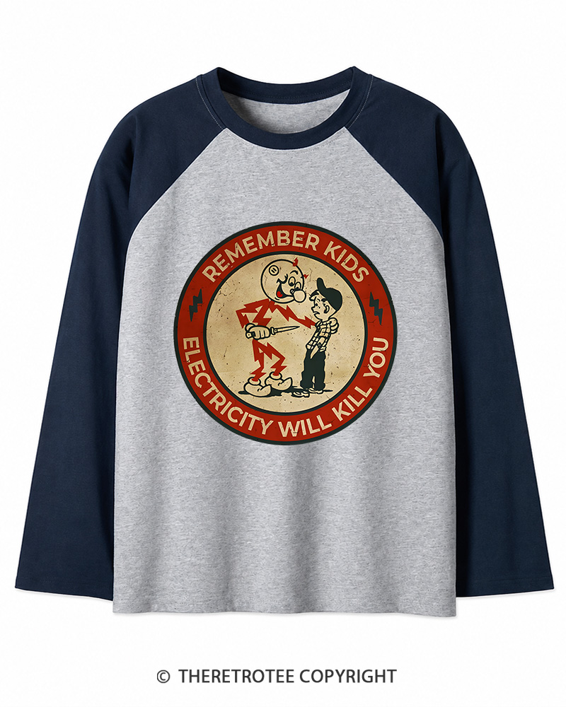 TheRetroTee Electricity Will Kill You Kids 1950s Long Sleeve Raglan T-Shirt