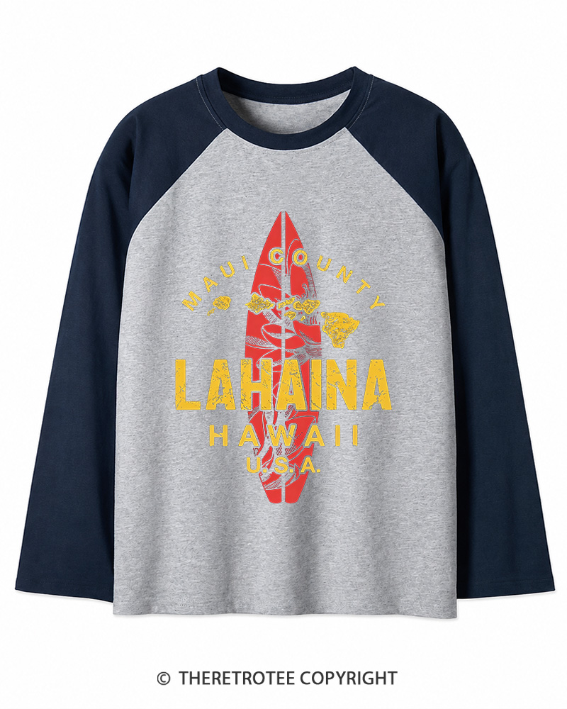 TheRetroTee Hawaii Lahaina Maui Hawaiian Islands Surf Long Sleeve Raglan T-Shirt