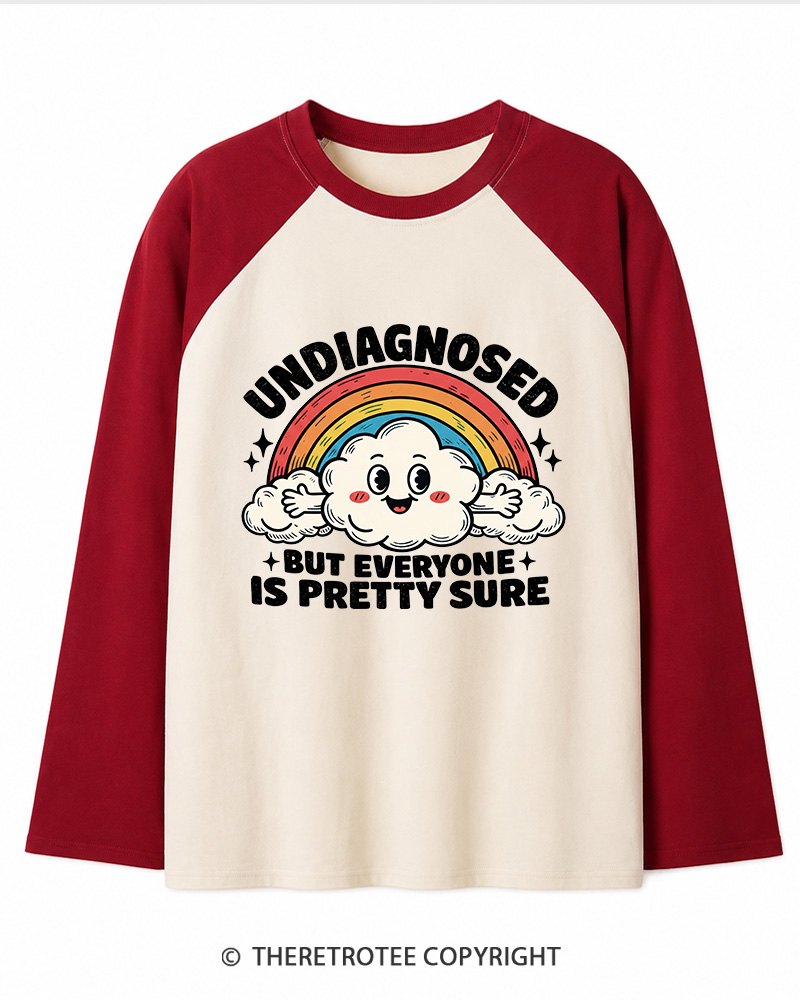 TheRetroTee Undiagnosed But Everyone Is Pretty Sure 1970s Long Sleeve Raglan T-Shirt
