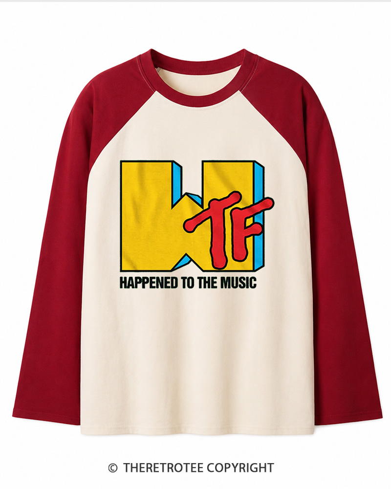 TheRetroTee WTF Happened To Music 1980s Long Sleeve Raglan T-Shirt