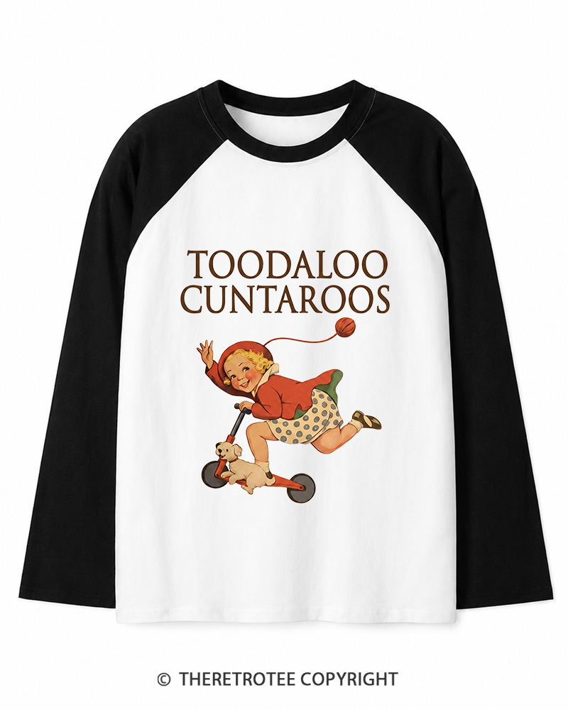 TheRetroTee Toodaloo Cuntaroos 1950s Long Sleeve Raglan T-Shirt