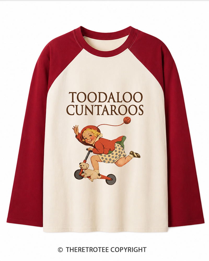 TheRetroTee Toodaloo Cuntaroos 1950s Long Sleeve Raglan T-Shirt