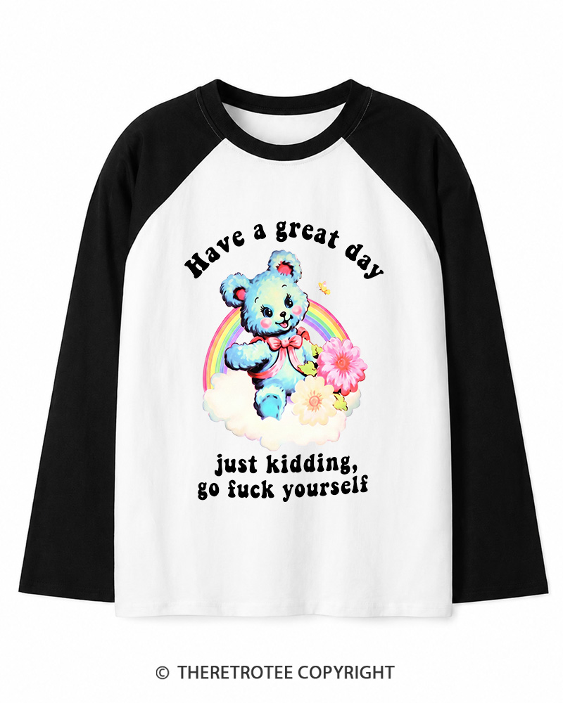 TheRetroTee Have a Great Day 1970s Long Sleeve Raglan T-Shirt