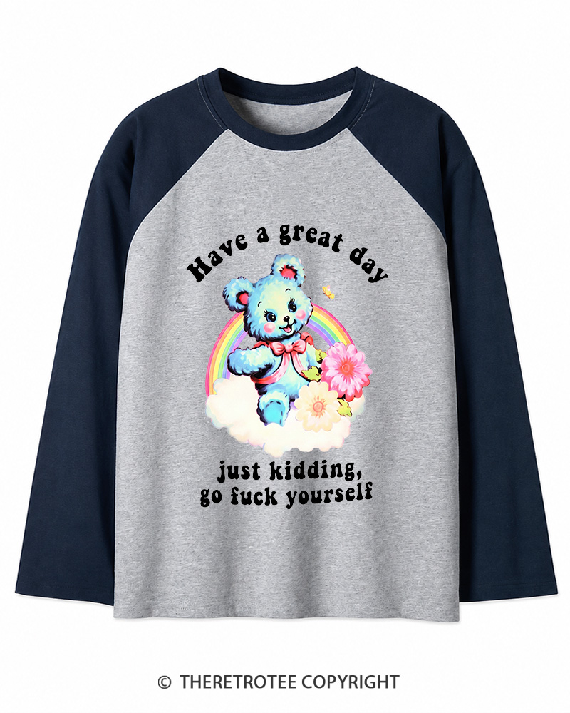 TheRetroTee Have a Great Day 1970s Long Sleeve Raglan T-Shirt