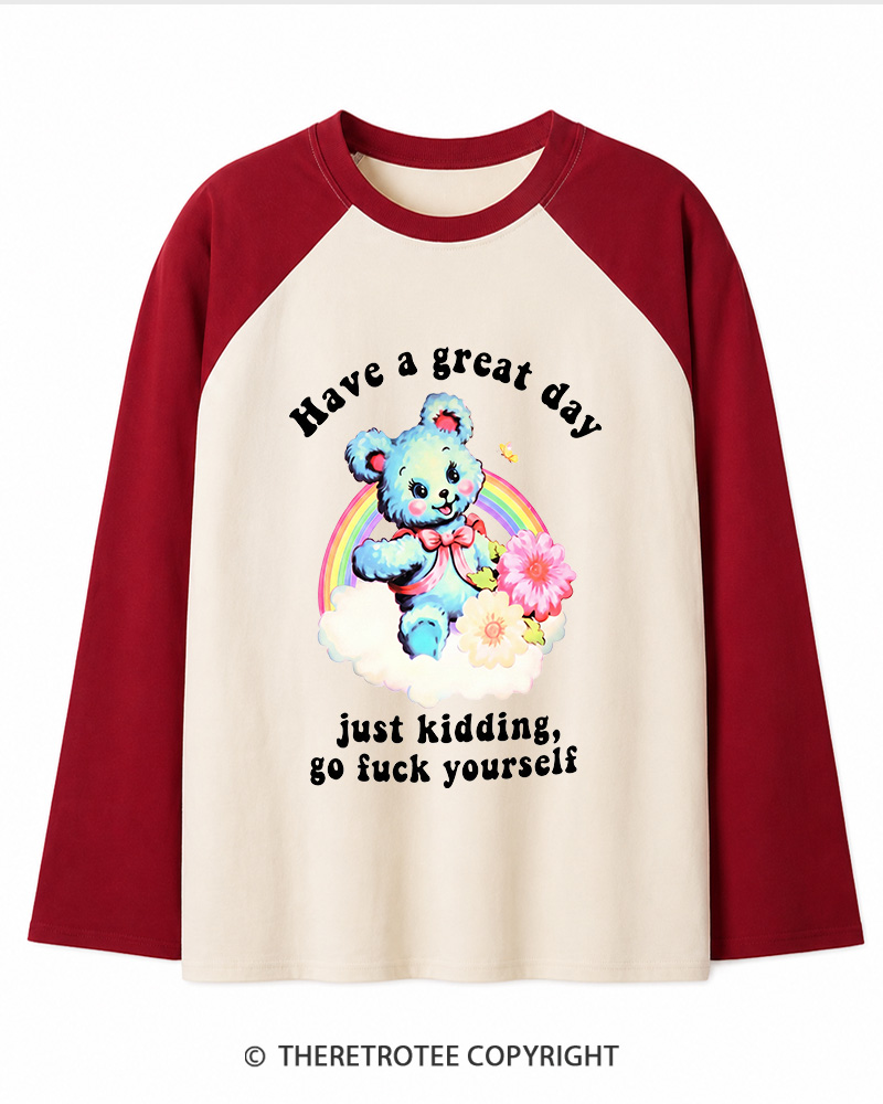 TheRetroTee Have a Great Day 1970s Long Sleeve Raglan T-Shirt